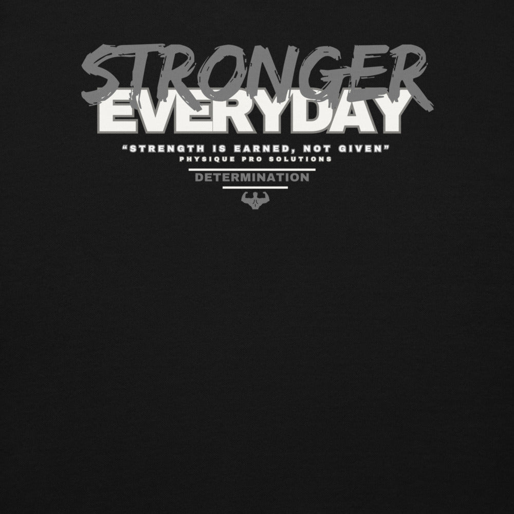 "Stronger Everyday" Premium Hoodie