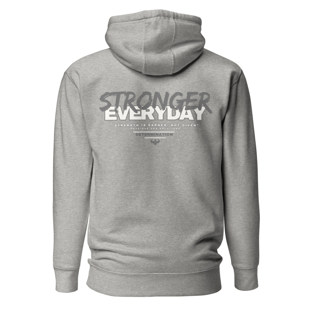 "Stronger Everyday" Premium Hoodie